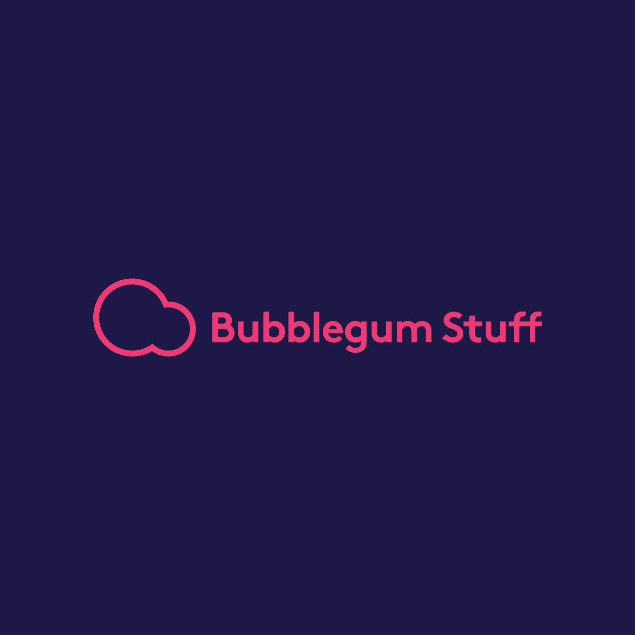 Bubblegum Stuff